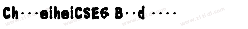 ChunmeiheiCSEG Bold 字体转换